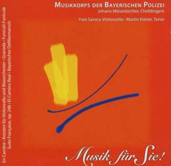 CD Musikkorps Der Bayerischen Polizei: Musik Für Sie!