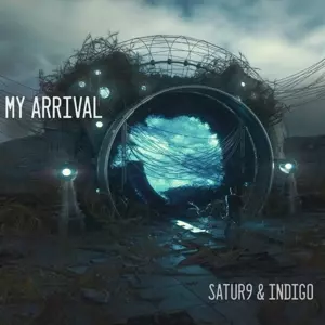 My Arrival: Satur9 & Indigo
