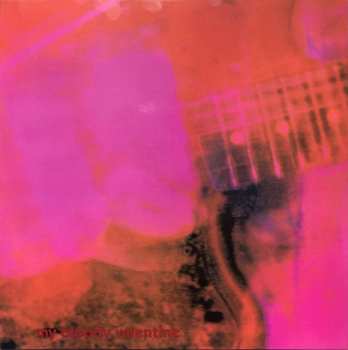 LP My Bloody Valentine: Loveless