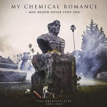 2LP My Chemical Romance: May Death Never Stop You (limited Grey Vinyl)