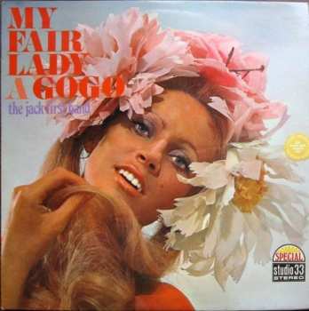 Album Orchestra Jack First: My Fair Lady A Gogo