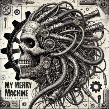 CD My Merry Machine: Days Of Doom