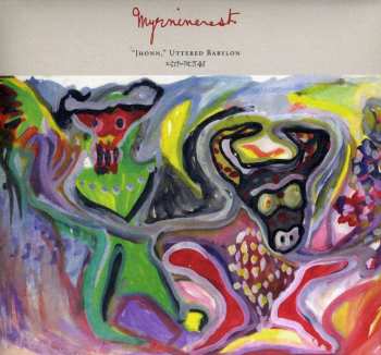 CD Myrninerest: "Jhonn," Uttered Babylon LTD