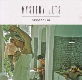 CD Mystery Jets: Serotonin