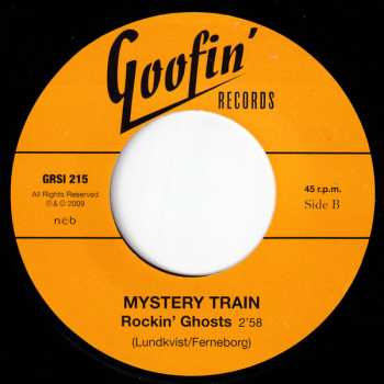 SP Mystery Train: Keep Up The Beat/Rockin'Ghosts