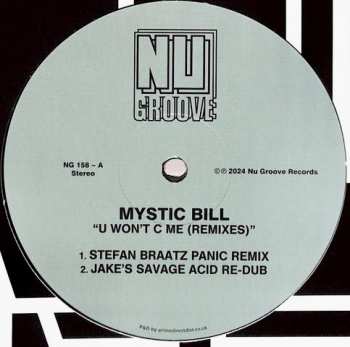 LP Mystic Bill: U Won't C Me (Remixes)