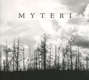 Myteri: Myteri