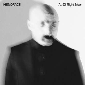 Album N8noface: As Of Right Now