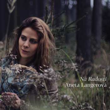 CD Aneta Langerová: Na Radosti