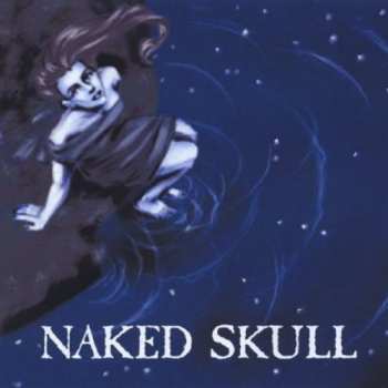 Album Naked Skull: Naked Skull