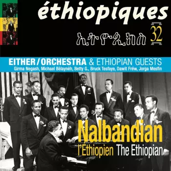 L'éthiopien = The Ethiopian
