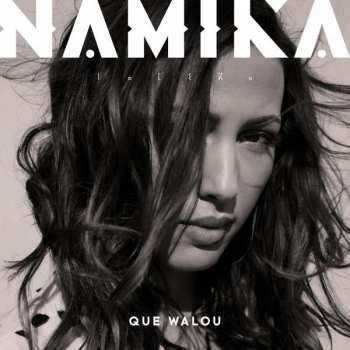 CD Namika: Que Walou