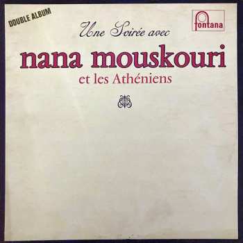 2LP Nana Mouskouri: Une Soirée Avec Nana Mouskouri Et Les Athéniens