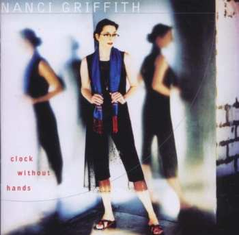 Album Nanci Griffith: Clock Without Hands