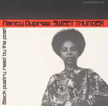 Sweet Thunder: Black Poetry By Nancy Dupree