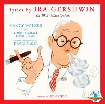 Album Nancy Walker: Lyrics By Ira Gershwin