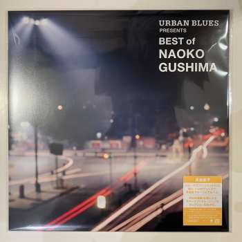LP Naoko Gushima: Urban Blues Presents Best Of Naoko Gushima LTD