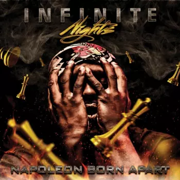 Napoleon Born Apart: Infinite Nights