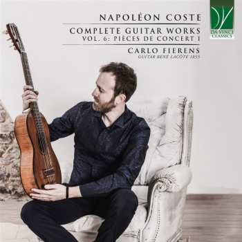 Album Napoléon Coste: Sämtliche Gitarrenwerke Vol.6