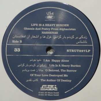 LP Nashenas: Life Is A Heavy Burden: Ghazals And Poetry From Afghanistan