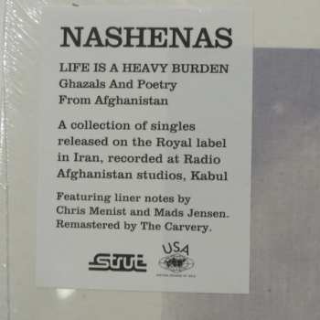 LP Nashenas: Life Is A Heavy Burden: Ghazals And Poetry From Afghanistan