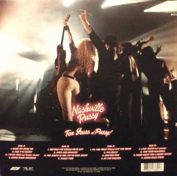 2CD Nashville Pussy: Ten Years Of Pussy