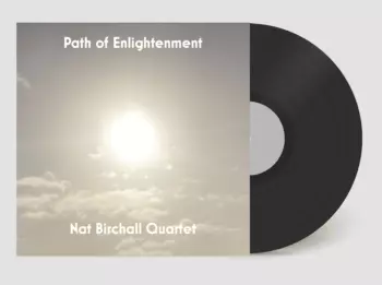 Nat Birchall Quartet: Path Of Enlightenment