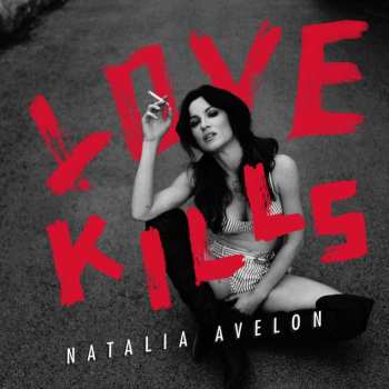 CD Natalia Avelon: Love Kills