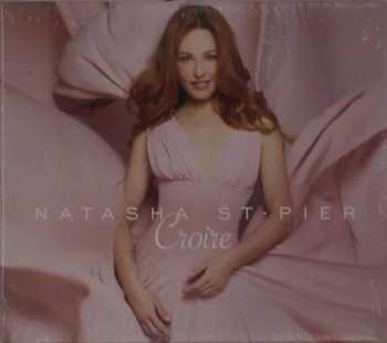 CD Natasha St-Pier: Croire