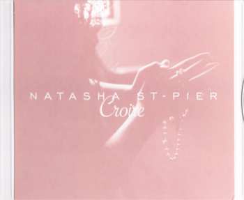 CD Natasha St-Pier: Croire
