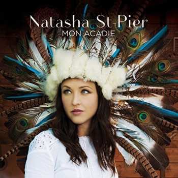 Album Natasha St-Pier: Mon Acadie