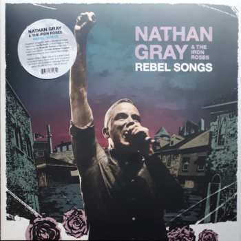 LP Nathan Gray: Rebel Songs