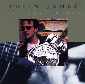 CD Colin James: National Steel