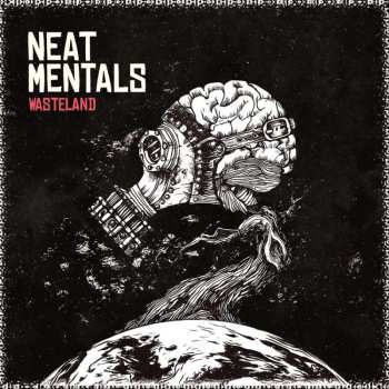CD Neat Mentals: Wasteland