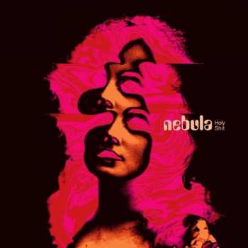 Album Nebula: Holy Shit