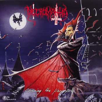 CD Necromantia: Crossing The Fiery Path