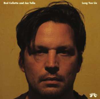 SP Ned Collette: Long You Lie ​/ ​The Hedonist LTD