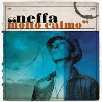 Album Neffa: Molto Calmo
