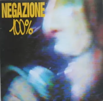Negazione: 100%