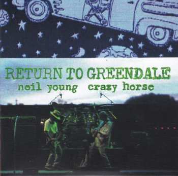 2LP/2CD/DVD/Caja/Blu-ray Neil Young & Crazy Horse: Return To Greendale DLX | NUM | LTD
