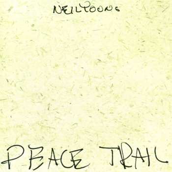 LP Neil Young: Peace Trail
