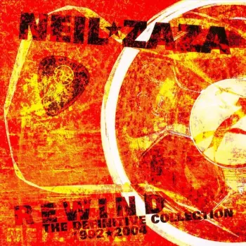 Neil Zaza: Rewind The Definitive Collection 1992-2004