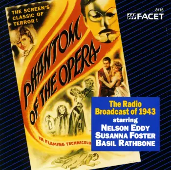 Phantom Of The Opera (Complete Radio Broadcast, 9/13/43)