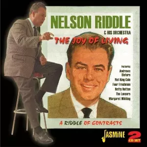 The Joy Of Living / A Riddle Of Contrasts