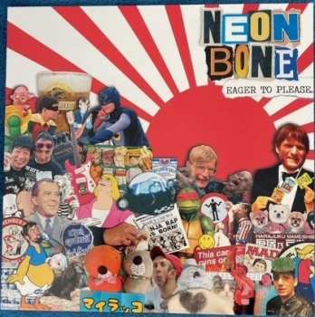 Album Neon Bone: Eager To Please 