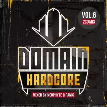 DJ Panic: Domain Hardcore - Vol. 6
