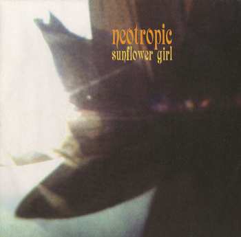 Album Neotropic: Sunflower Girl
