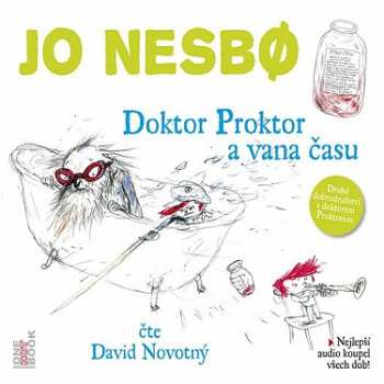 CD Nesbo Jo: Doktor Proktor A Vana času