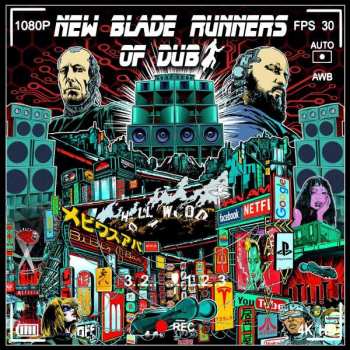 LP New Blade Runners Of Dub: New Blade Runners Of Dub