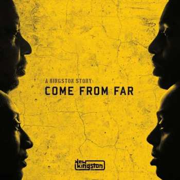 LP New Kingston Band: A Kingston Story: Come From Far